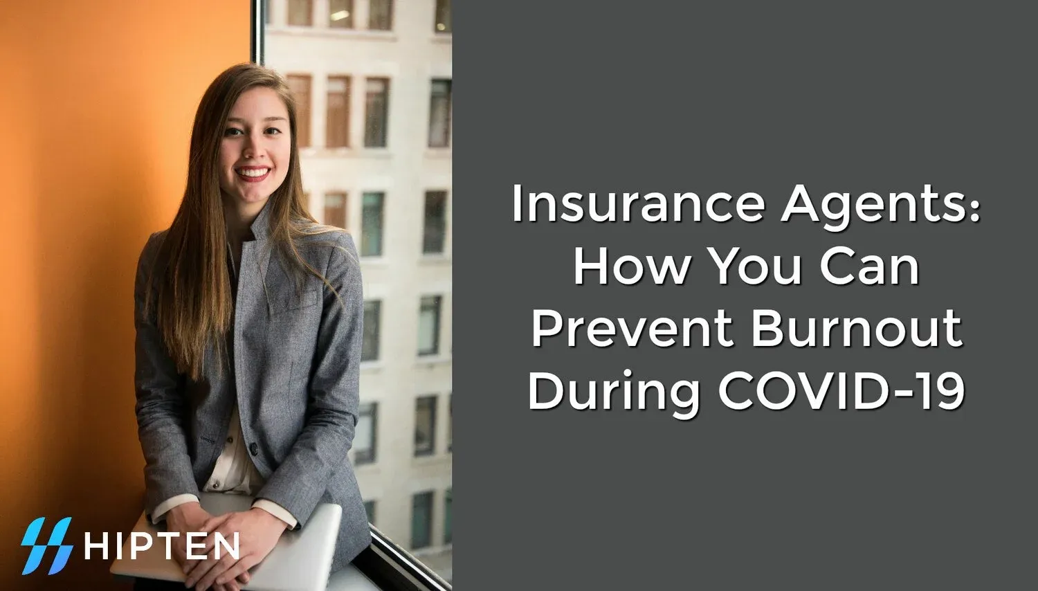 How Insurance Agents Can Prevent COVID-19 Burnout